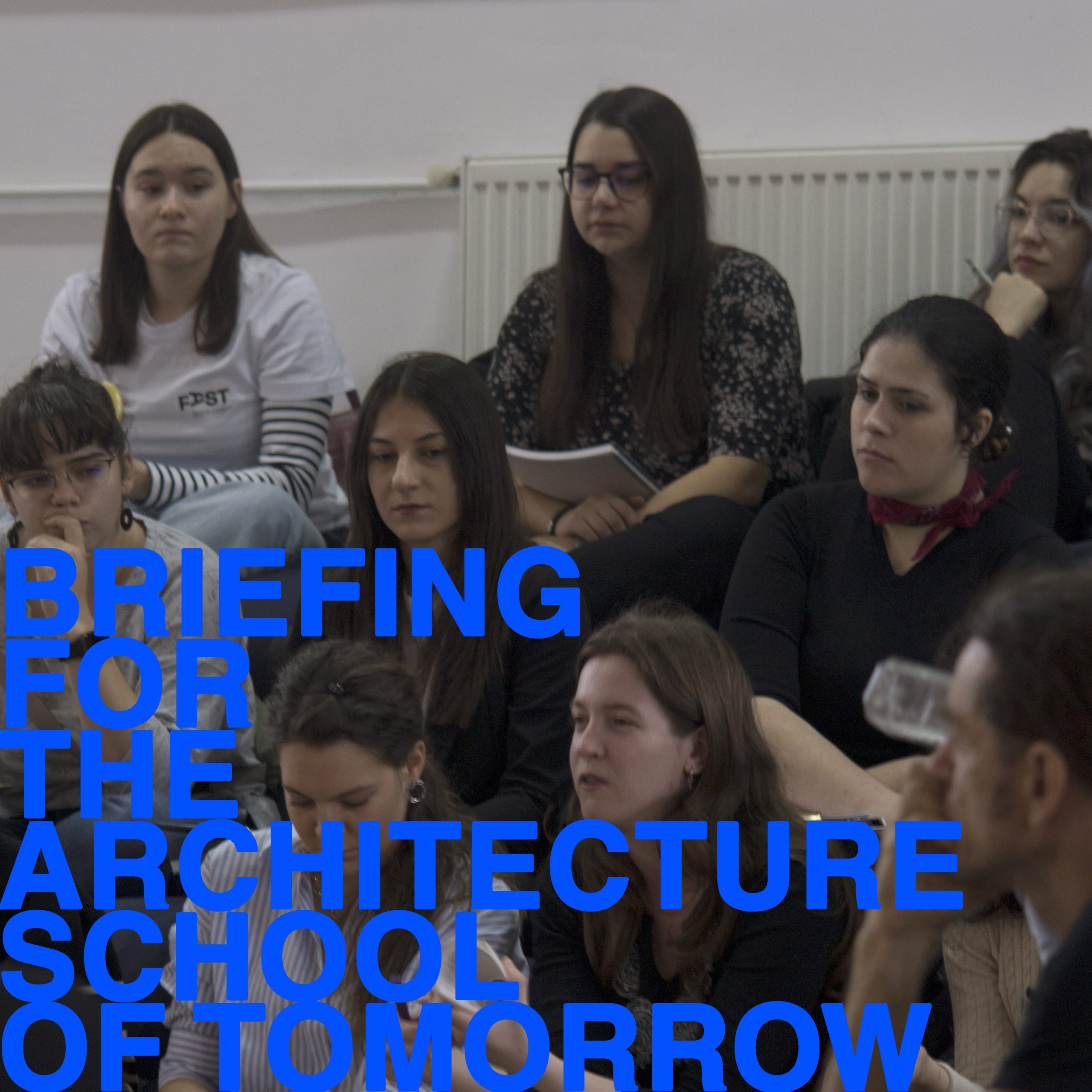 Briefing for the Architecture School of Tomorrow